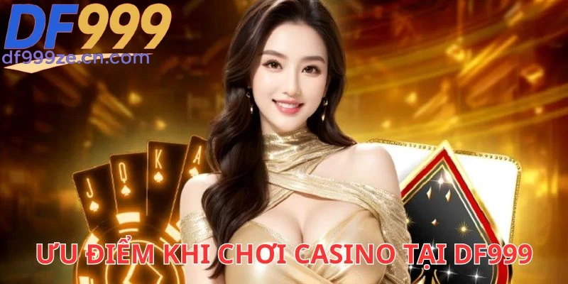 casino-df999-duoc-nhieu-nguoi-choi-lua-chon
