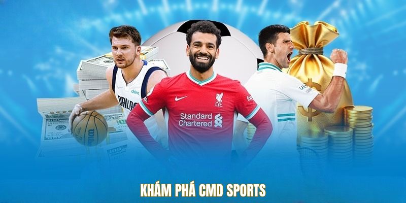 kham-pha-cmd-sports-df999