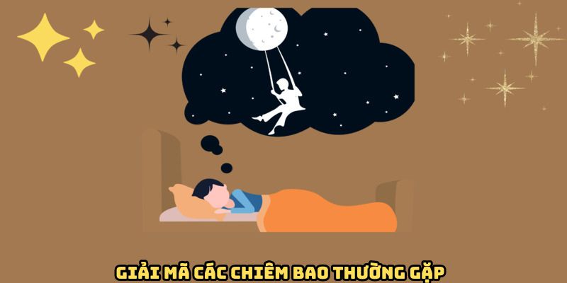 giai-ma-giac-mo-ve-chiem-bao-thuong-gap